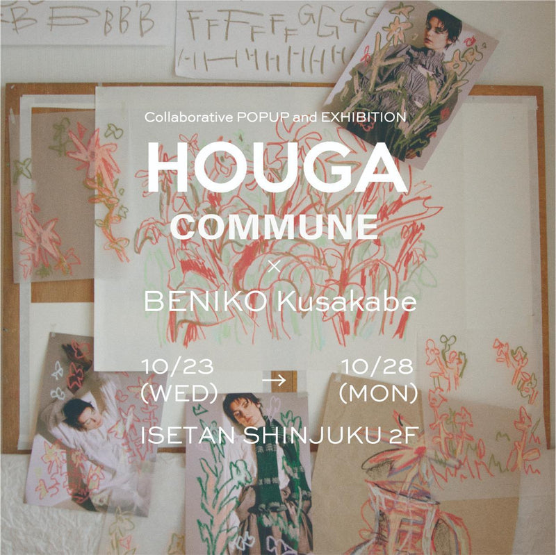 [POP-UP STORE] HOUGA × BENIKO Kusakabe 伊勢丹新宿店