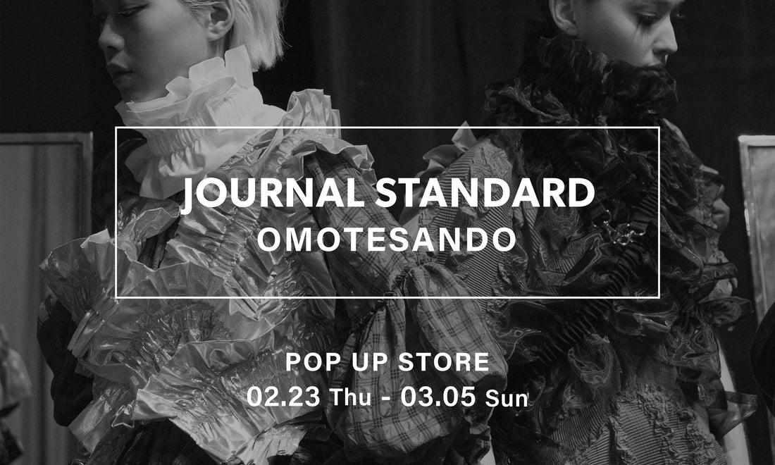 [POP-UP STORE ] JOURNAL STANDARD / SS23 Collection ONLINE STORE